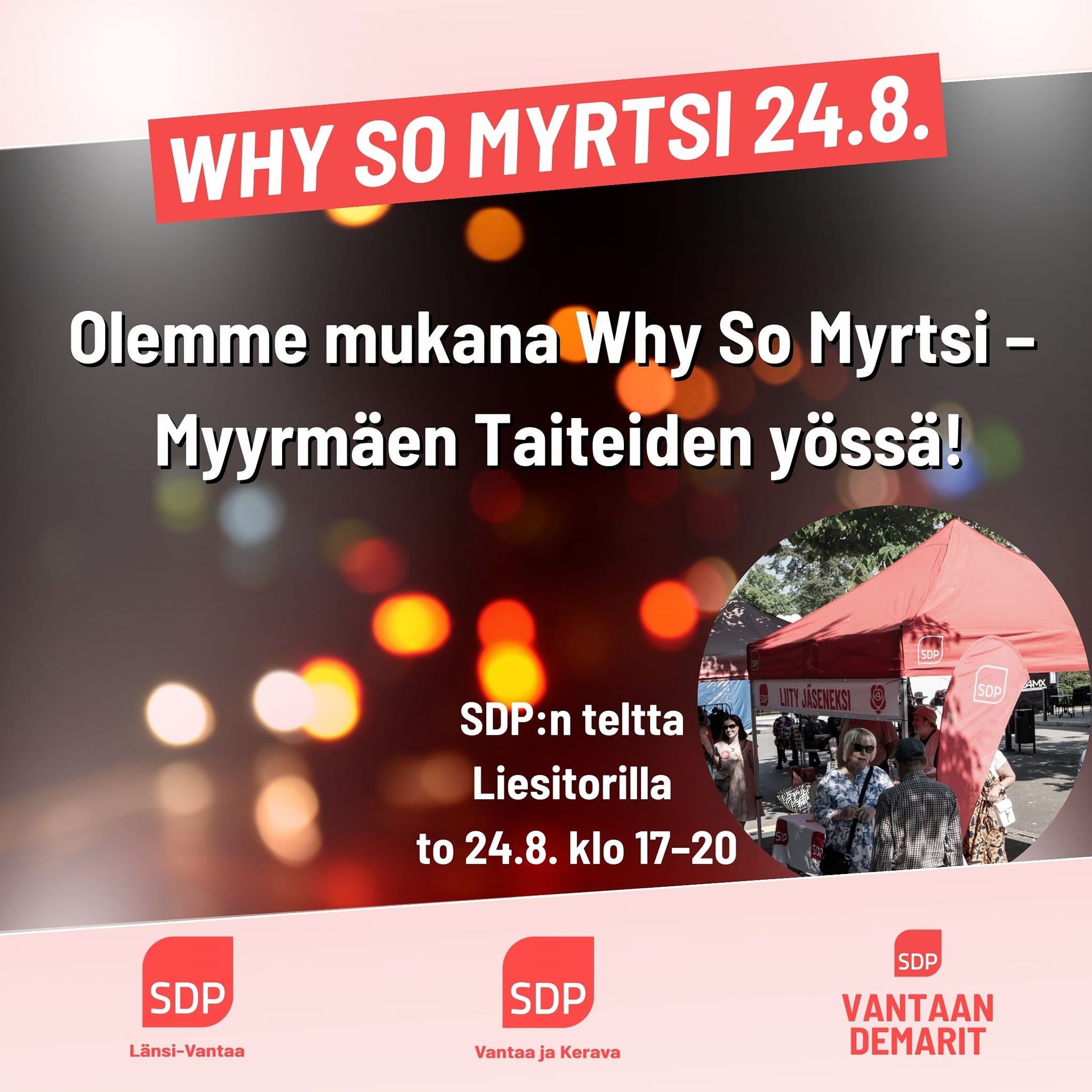 Demarit mukana Why So Myrtsi – Myyrmäen Taiteiden yössä