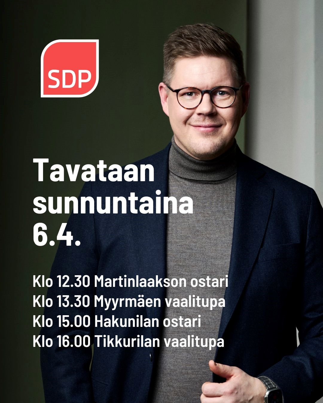 Antti Lindtman Myyrmäessä 6.4.